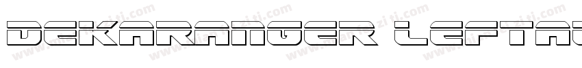 Dekaranger Leftalic字体转换